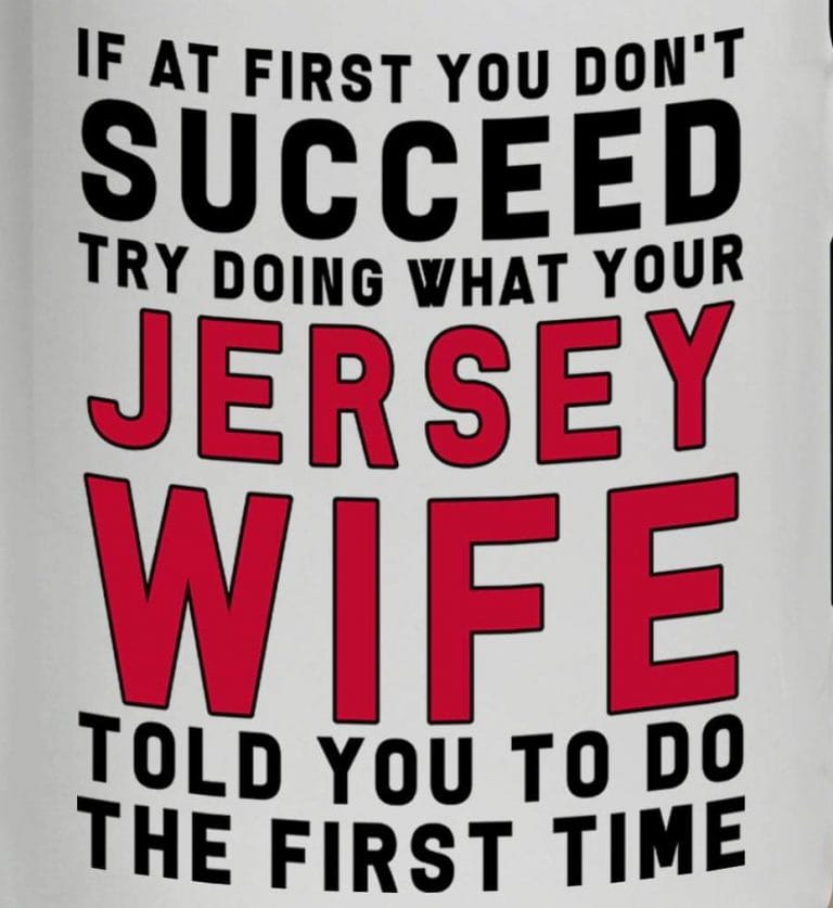 Jersey Wife.. If at first you don’t succeed
