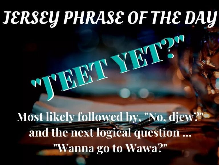 Jersey Phrase of the Day