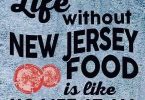 Life without New Jersey Food