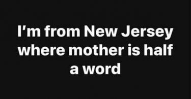 New Jersey where Mother is...