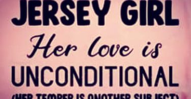 Jersey Girls love is Unconditional