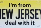 I'm from New Jersey .. Deal with it !!!
