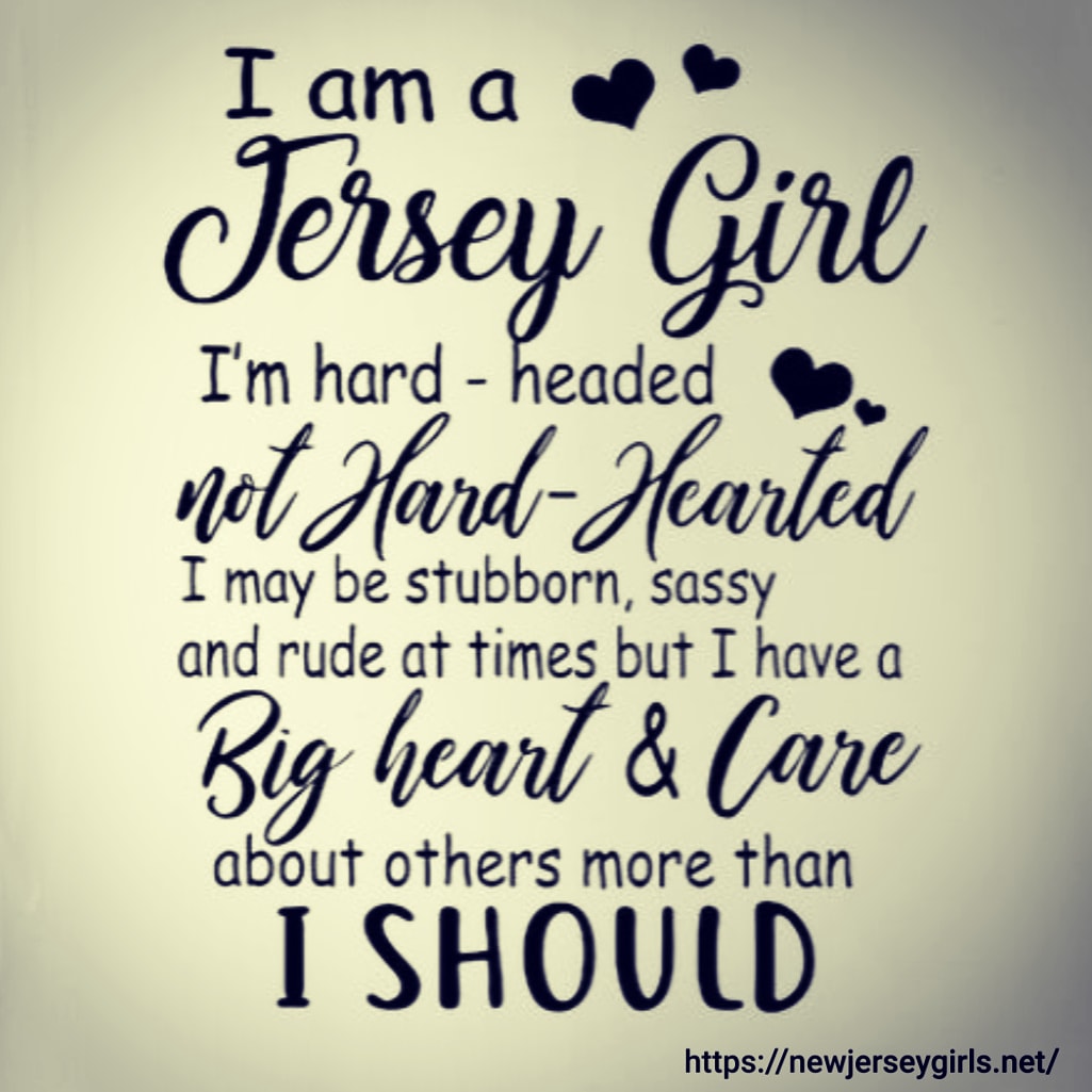 I am the Jersey Girl
