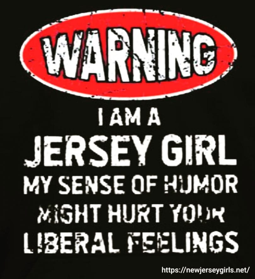 Jersey Girl Warning