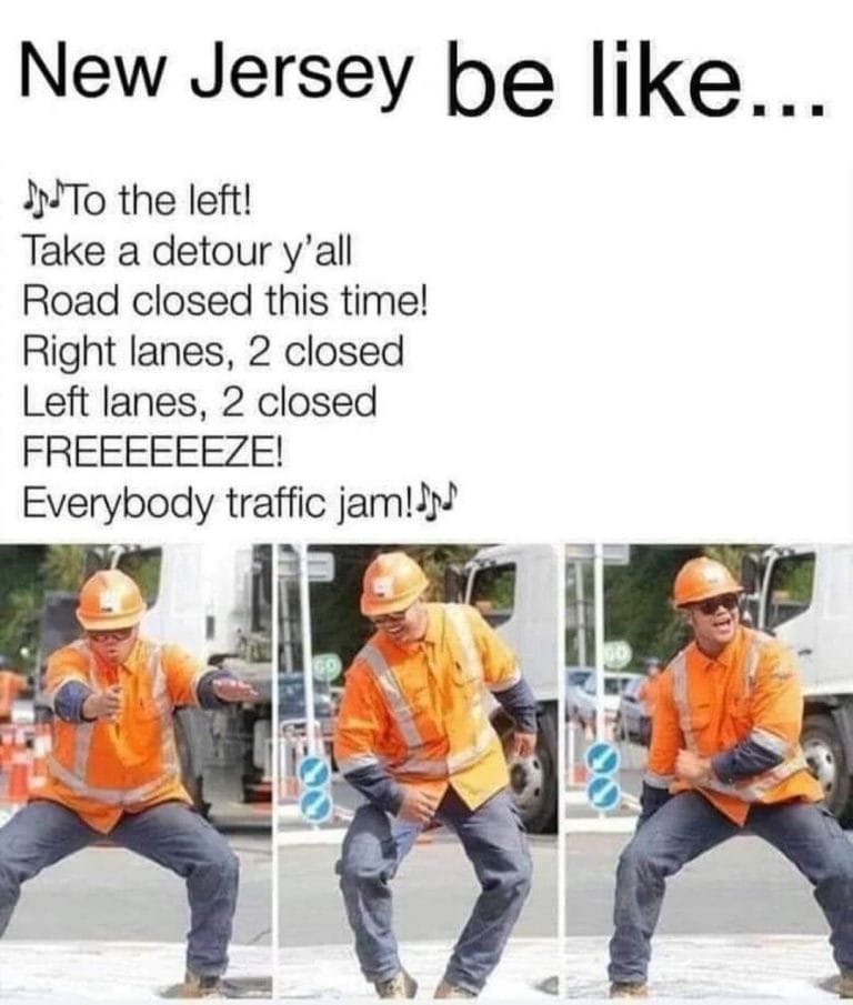 New Jersey Be Like...