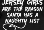 Jersey Girls are the reason why Santa has a Naughty List