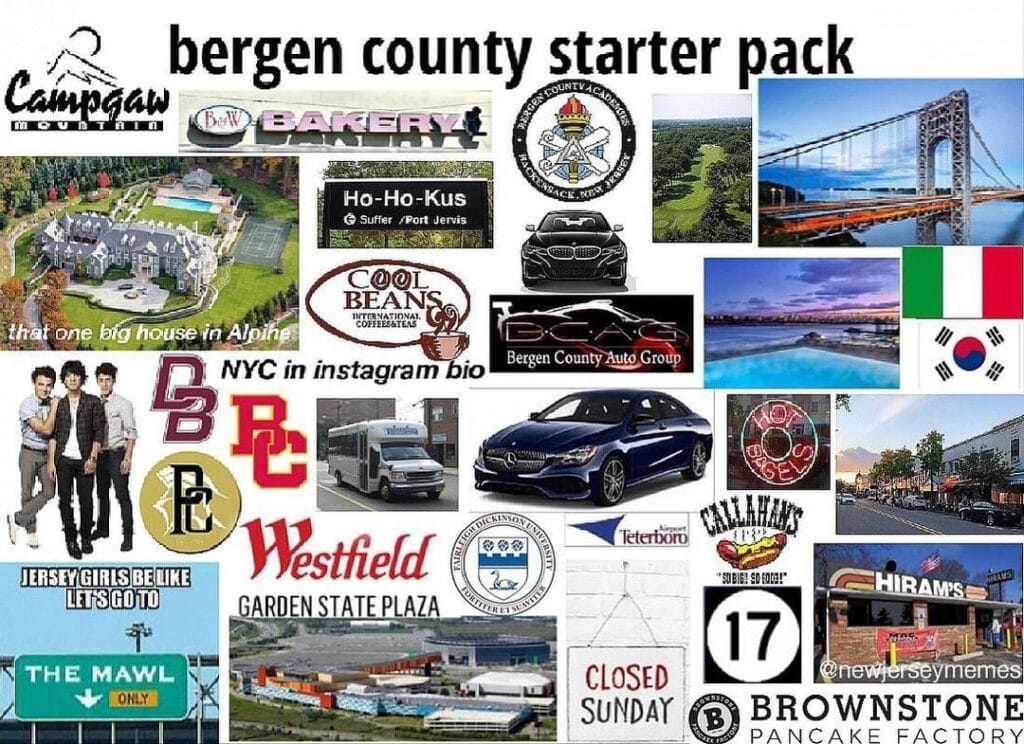Bergen County starter pack featuring Paramus, Fort Lee, Ridgewood, and affluent North Jersey lifestyle